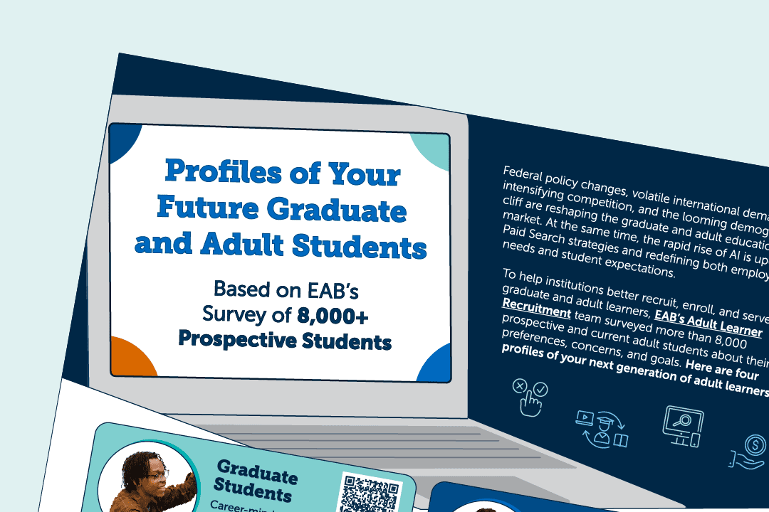 Profiles of your future graduate and adult students
